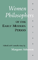 Women Philosophers of the Early Modern Period