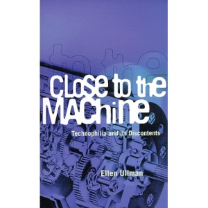 Close to the Machine