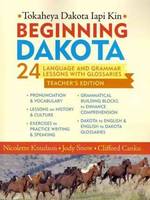 Beginning Dakota / Tokaheya Dakota Iapi Kin