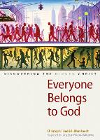 Everyone Belongs to God