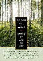 Bread and Wine