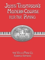 John Thompson's Modern Course for the Piano
