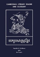 Cambodian Literary Reader and Glossary