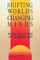 Shifting Worlds, Changing Minds