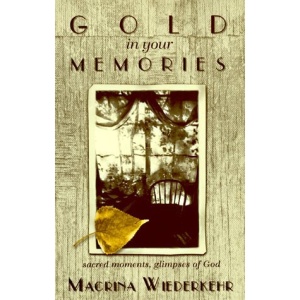Gold in Your Memories