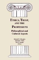 Ethics, Trust, and the Professions