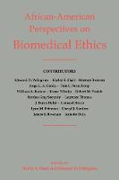 African-American Perspectives on Biomedical Ethics