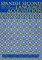 Spanish Second Language Acquisition