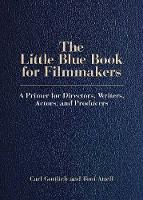 The Little Blue Book for Filmmakers