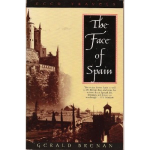 The Face of Spain (Ecco Travels Series)