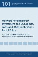 Outward Foreign Direct Investment and US Exports – Implications for US Policy