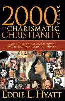2000 Years of Charismatic Christianity