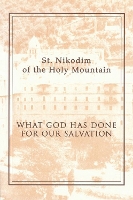 What God Has Done for Our Salvation