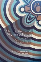 Sharing the Land, Sharing a Future