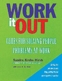 Work it Out: Clues for Solving People Problems at Work