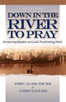 Down in the River to Pray