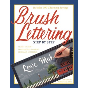 Brush Lettering, Step by Step