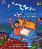 A Movie in My Pillow / Una Película En Mi Almohada