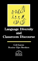 Language Diversity and Classroom Discourse