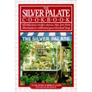 "The Silver Palate Cook Book