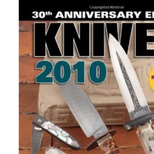 Knives 2010: The World's Greatest Knife Book