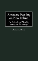 Mortuary Feasting on New Ireland