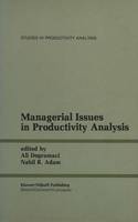 Managerial Issues in Productivity Analysis