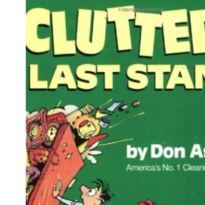 Clutter's Last Stand