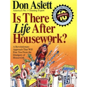 Is There Life After Housework?