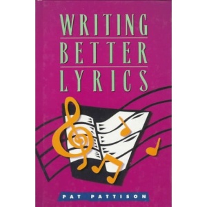 Writing Better Lyrics