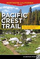 Pacific Crest Trail: Northern California