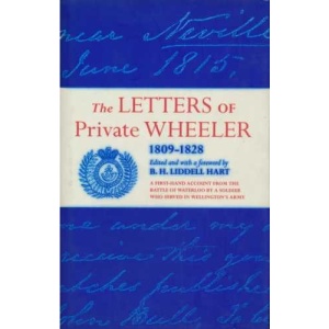 The Letters of Private Wheeler, 1809-28