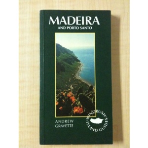 Madeira and Port Santo (Island Guides)