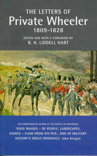 The Letters Of Private Wheeler 1809-1828