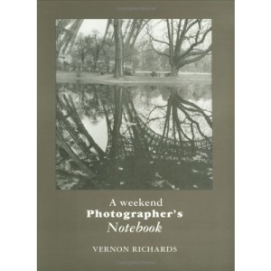 Weekend Photographer's Notebook