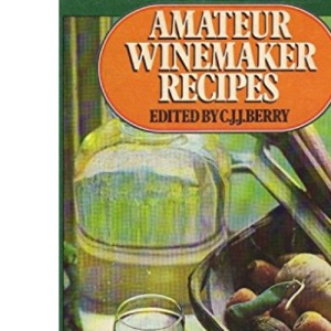 Amateur Wine Maker Recipes