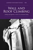Wall and Roof Climbing