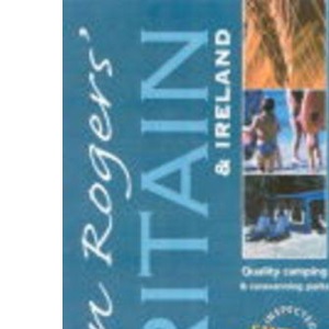 Alan Rogers' Good Camps Guide: Britain and Ireland (Alan Rogers' Good Camps Guides)