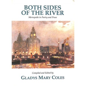 Both Sides of the River: Merseyside in Poetry and Prose