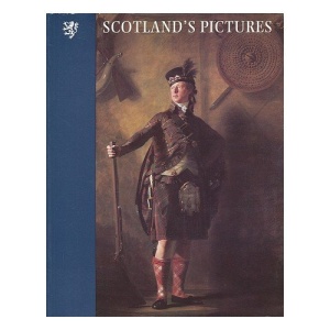 Scotland's Pictures: The National Collection of Scottish Art