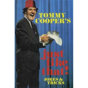 Just Like That!: Jokes and Tricks