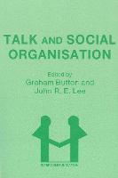Talk and Social Organisation