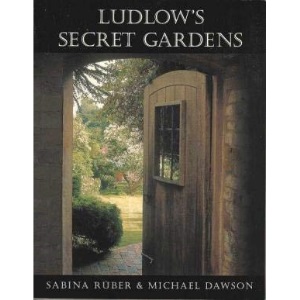Ludlow's Secret Gardens