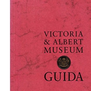 Victoria & Albert Museum Guide