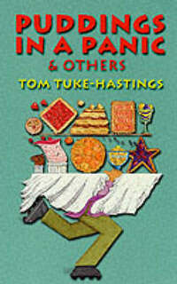 Puddings in a Panic and Others
