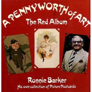 A Pennyworth of Art,the Red Album: His Own Collection of Pictures Postcards
