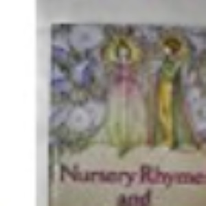Nursery Rhymes and Fairy Tales