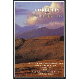 The Corbetts and Other Scottish Hills: Scottish Mountaineering Club Hillwalkers Guide Volume 2