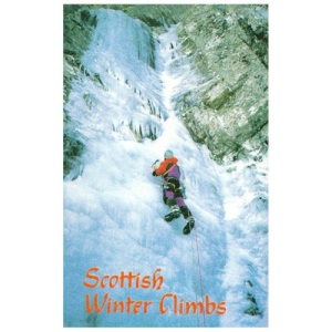 Scottish Winter Climbs (Scottish Mountaineering Club Climbers' Guide)