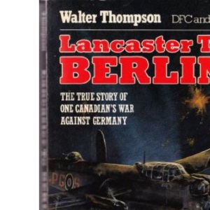 Lancaster to Berlin